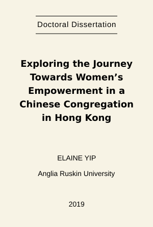 [Dissertation] Exploring the Journey towards Women’s Empowerment in a Chinese Congregation in Hong Kong